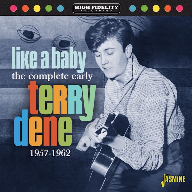 Dene ,Terry - Like A Baby : The Complete Early ..1957-1962